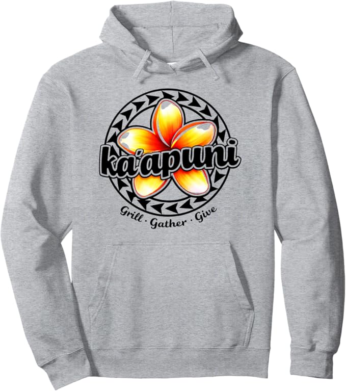 Ka'apuni OG Hoodie – Grill · Gather · Give