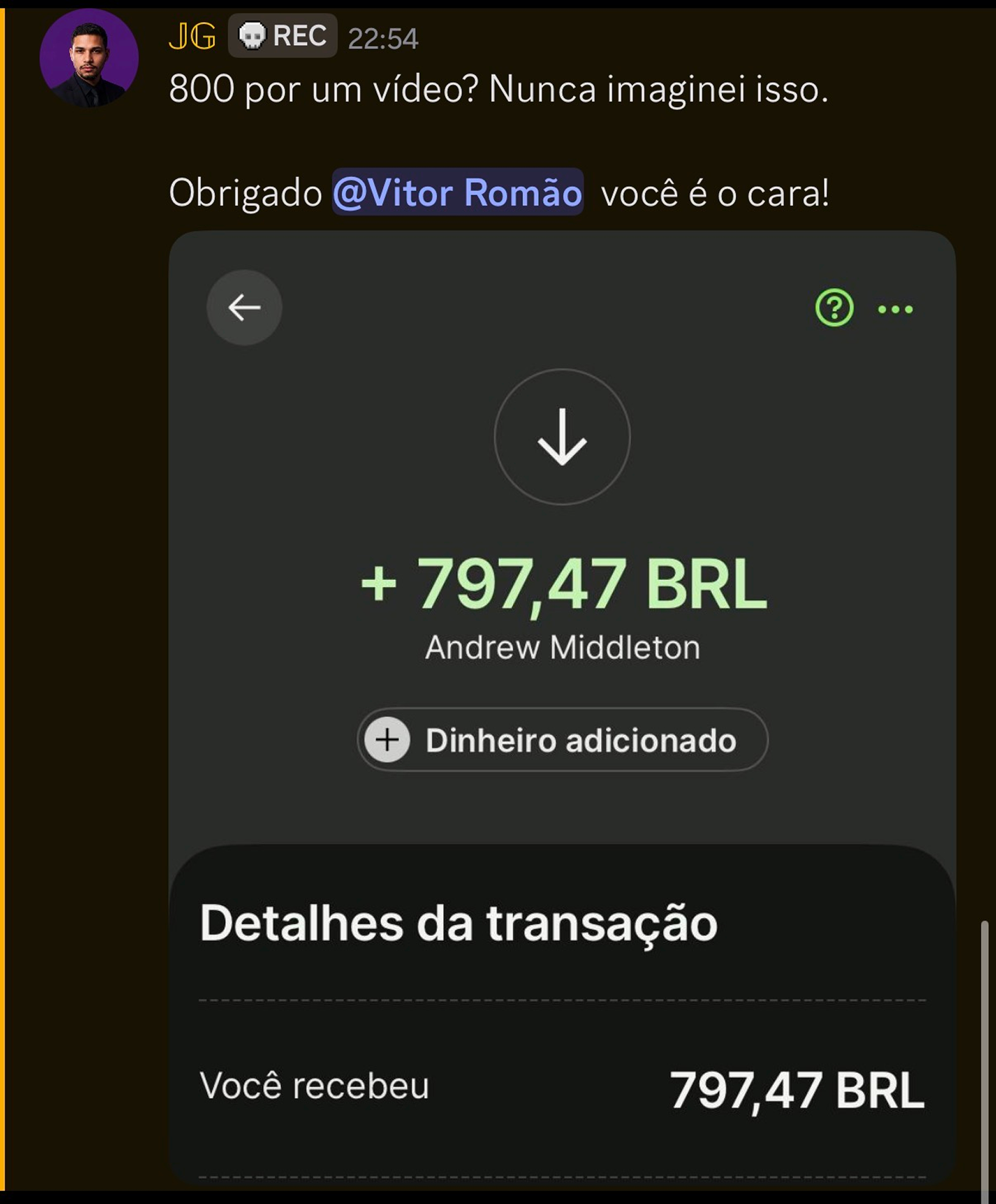 Print de recebimento de R$797 por um vídeo de aluno JG