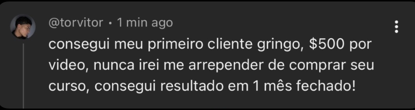 Depoimento de aluno que conseguiu primeiro cliente gringo a $500 por vídeo