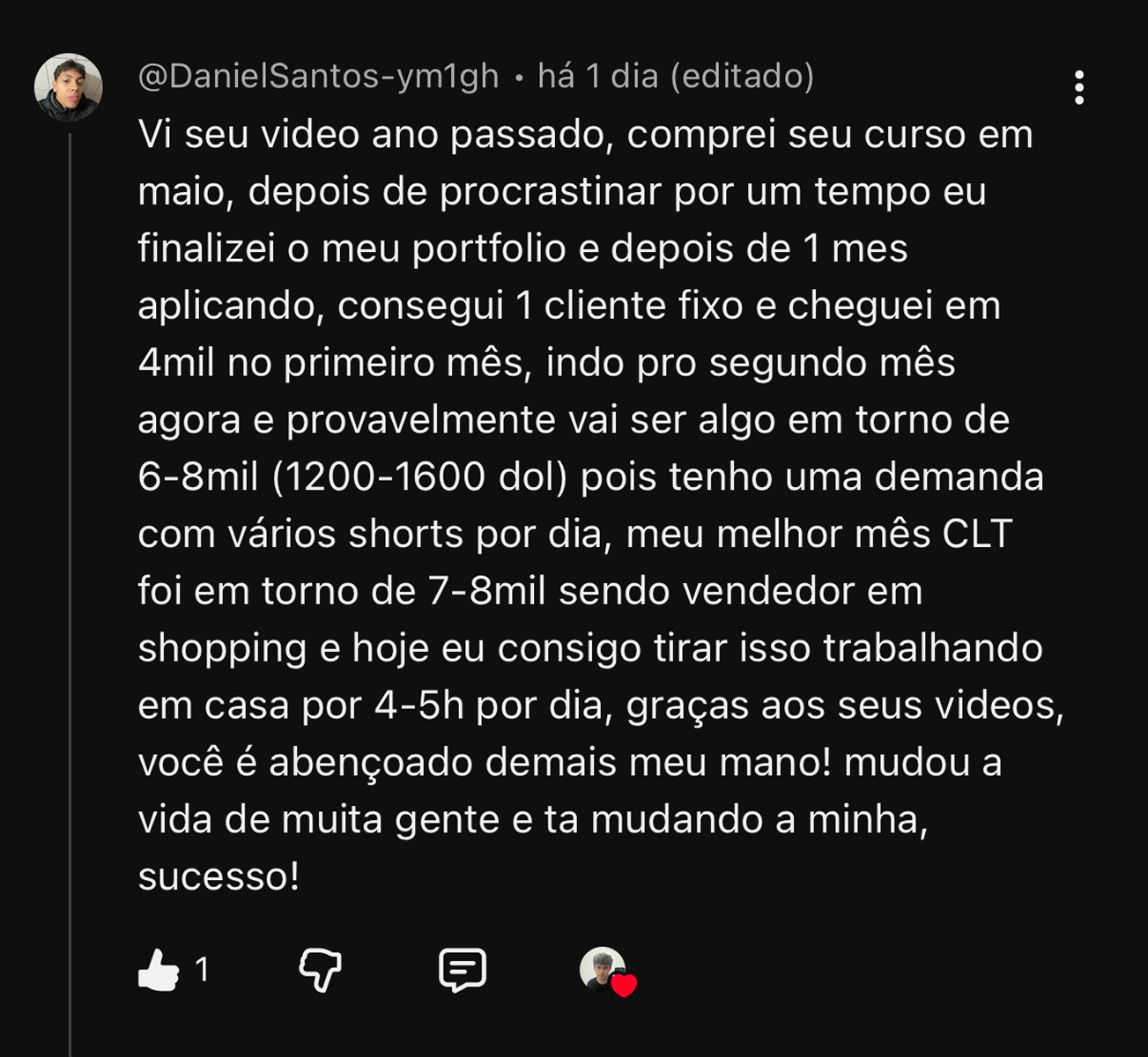 Comentário no YouTube de aluno que fez 4 mil no primeiro mês