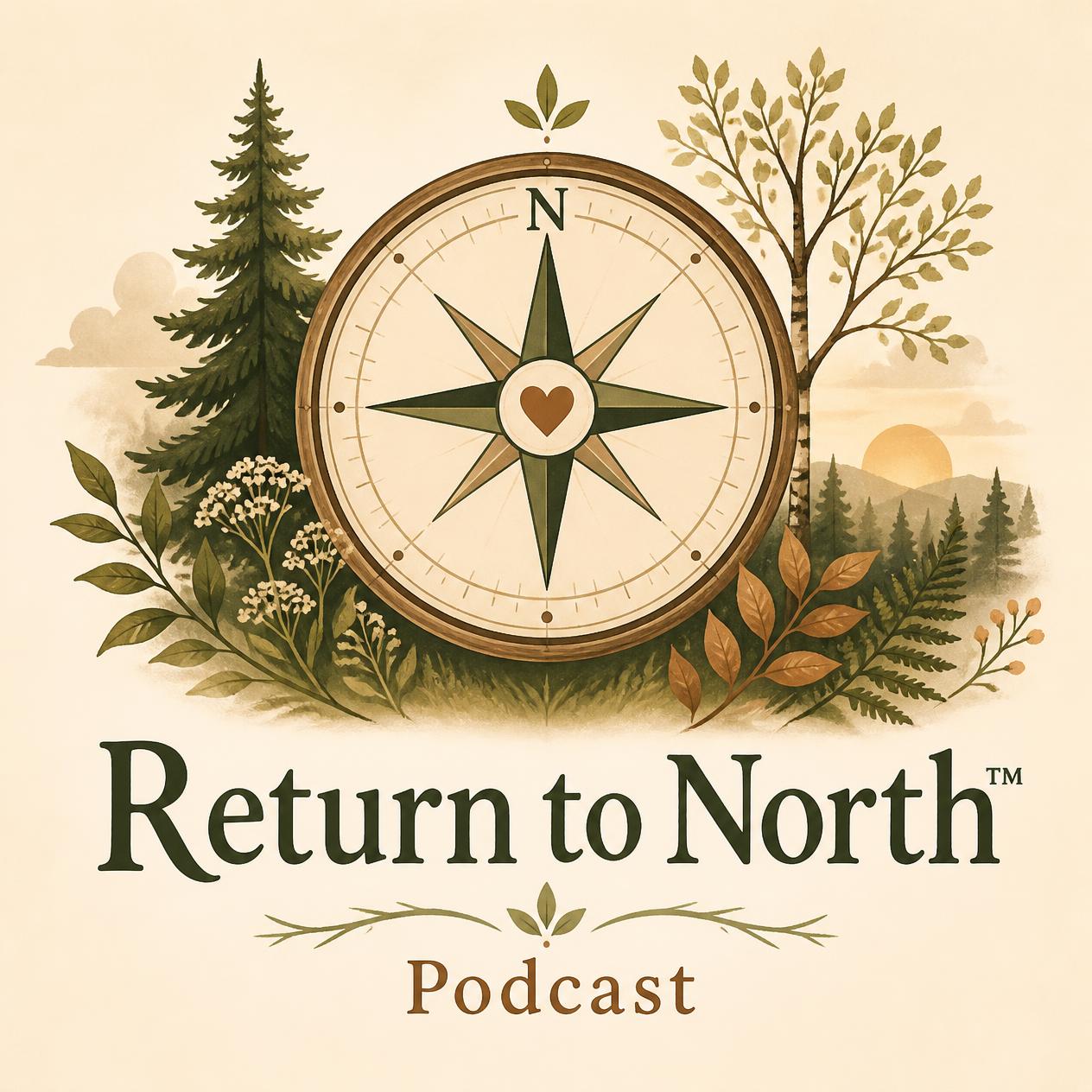 Return to North™ podcast artwork