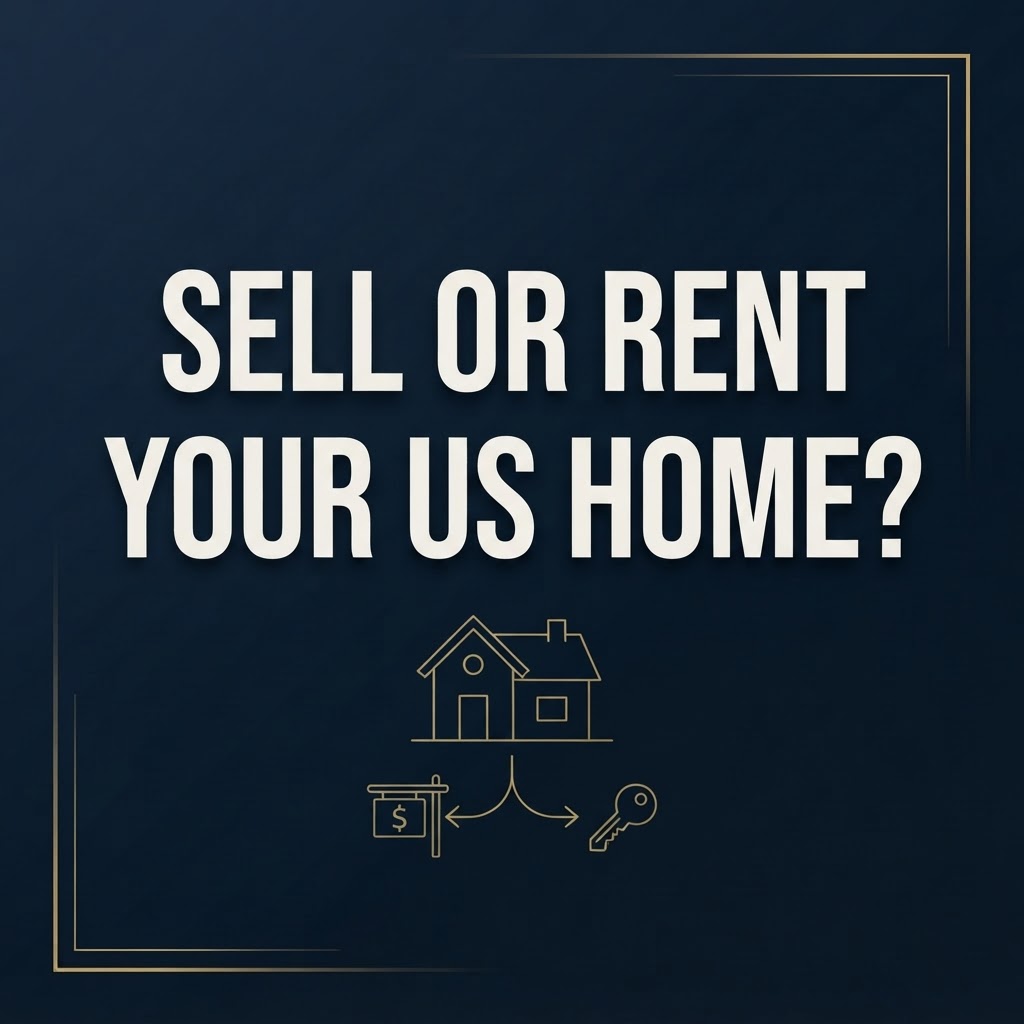 Selling or Renting Your US Home After Moving to Canada