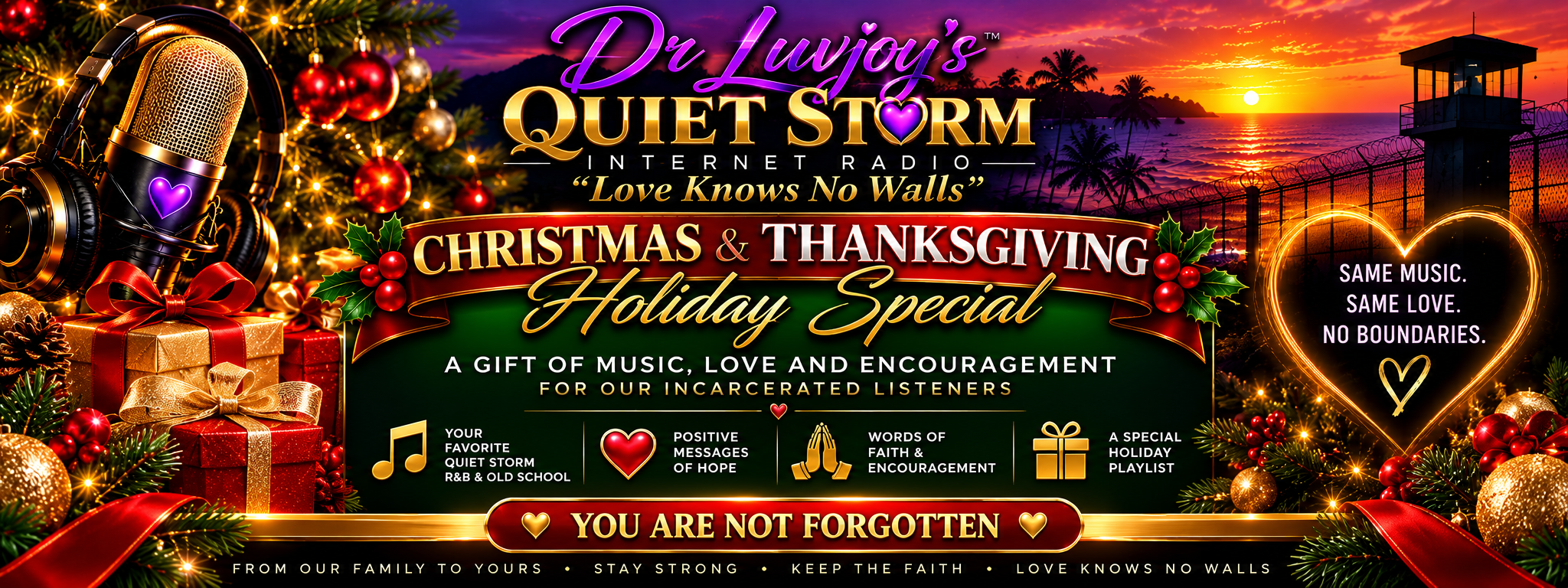 Dr. Luvjoy's Quiet Storm Christmas and Thanksgiving Holiday Special — Love Knows No Walls