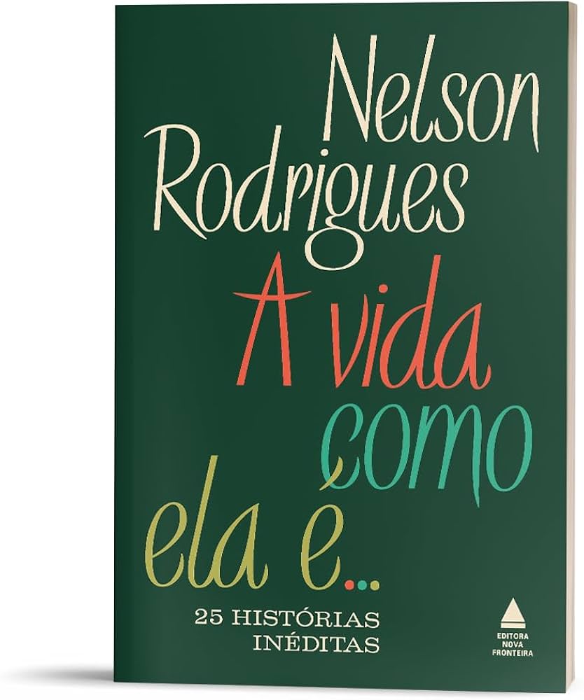 A Vida Como Ela É