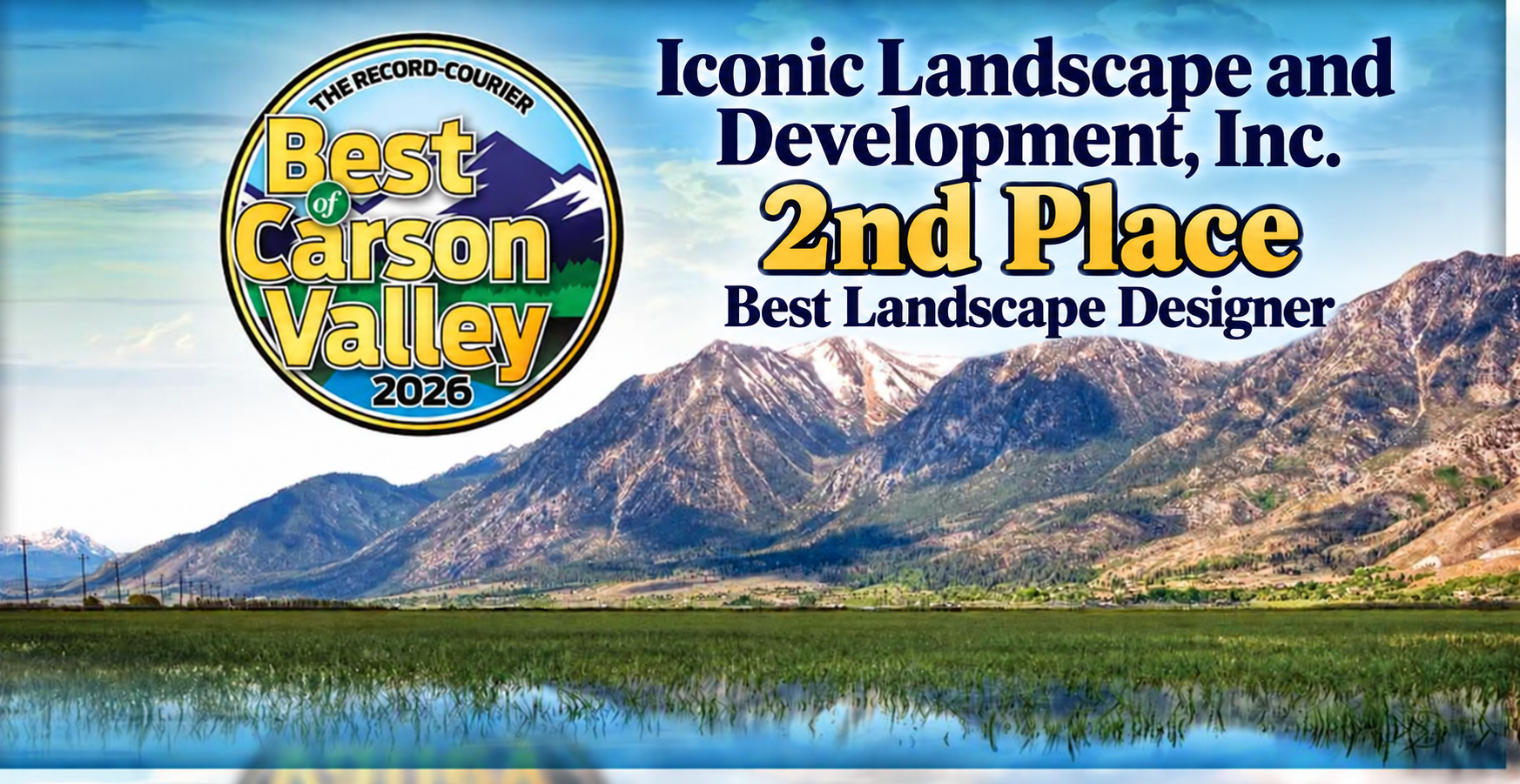 Best of Carson Valley 2026 — 2nd Place Best Landscape Designer, Iconic Landscape and Development, Inc.