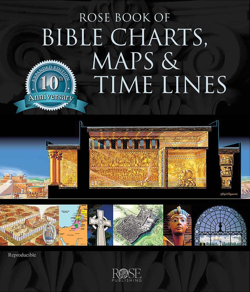 Rose Book of Bible Charts, Maps & Time Lines