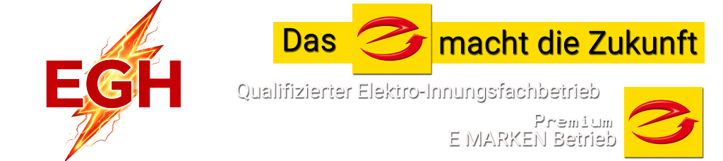 Das E macht die Zukunft – Qualifizierter Elektro-Innungsfachbetrieb, E Marken Betrieb