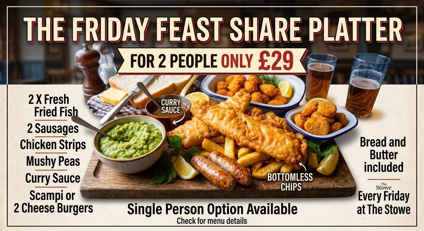 The Friday Feast Share Platter at The Stowe