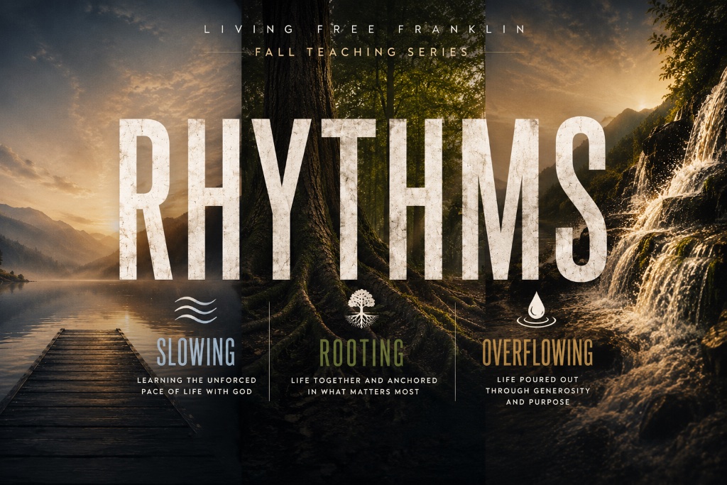 Rhythms — A Fall Teaching Series