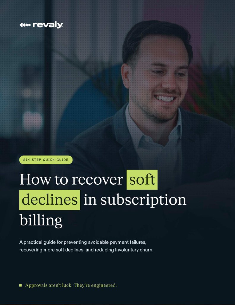 How to recover soft declines in subscription billing — cover