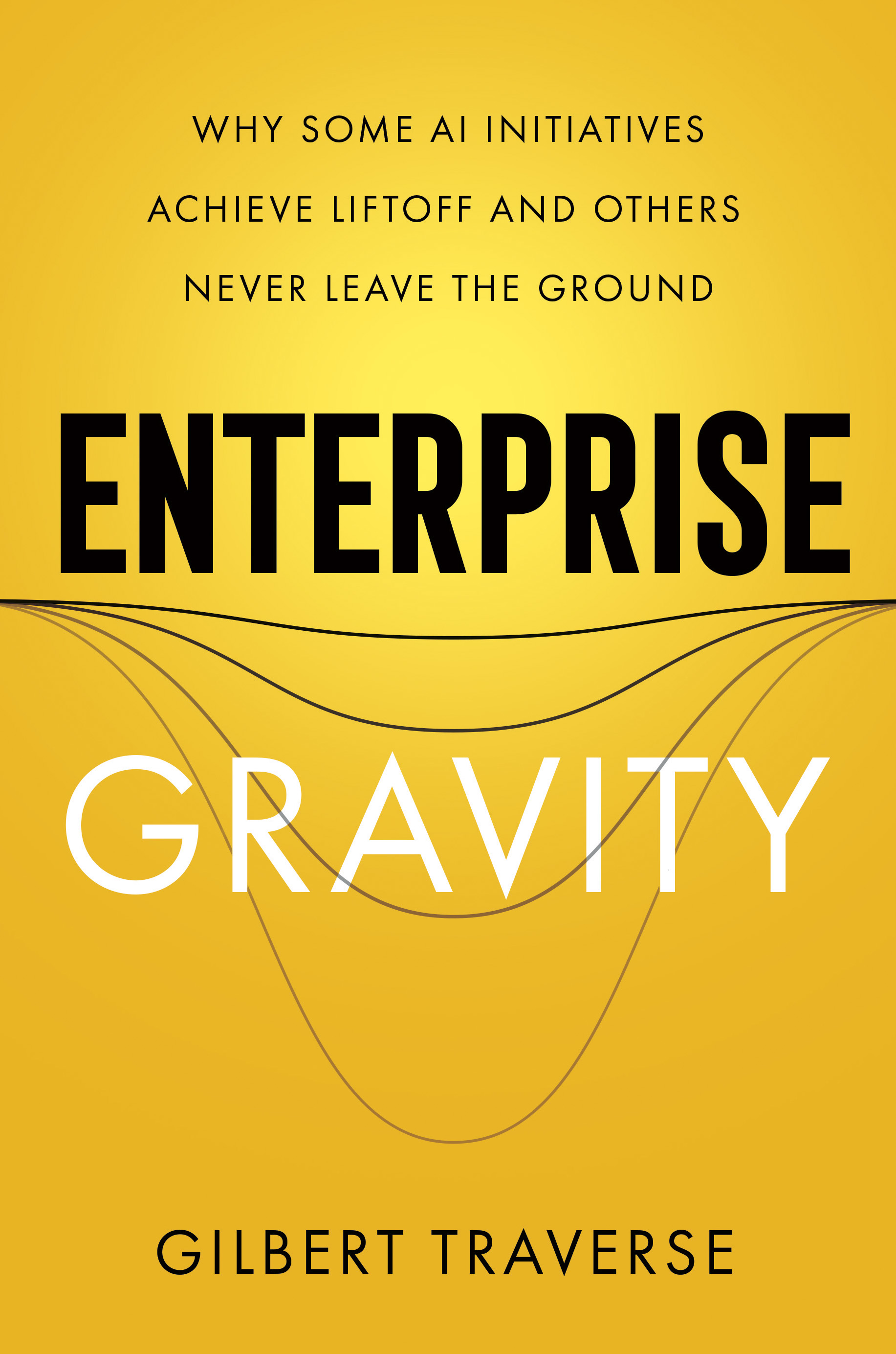 Enterprise Gravity book cover by Gilbert Traverse