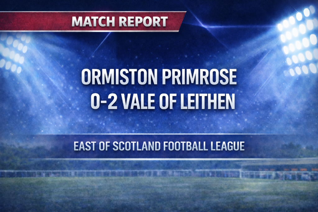 Ormiston Primrose 0-2 Vale of Leithen