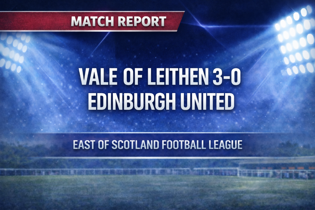 Vale of Leithen 3-0 Edinburgh United