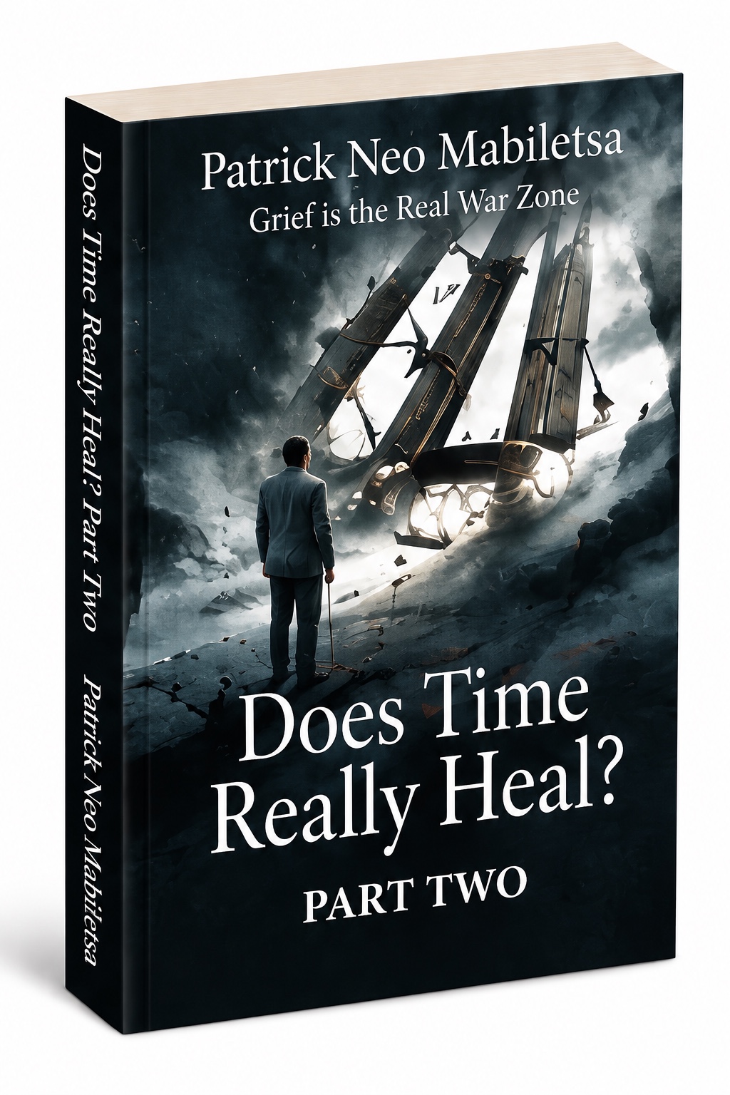 Does Time Really Heal? - Part Two - book cover