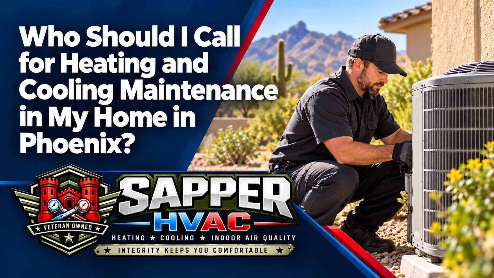 Sapper HVAC technician checking an outdoor AC condenser during a fall maintenance visit in a Phoenix AZ backyard