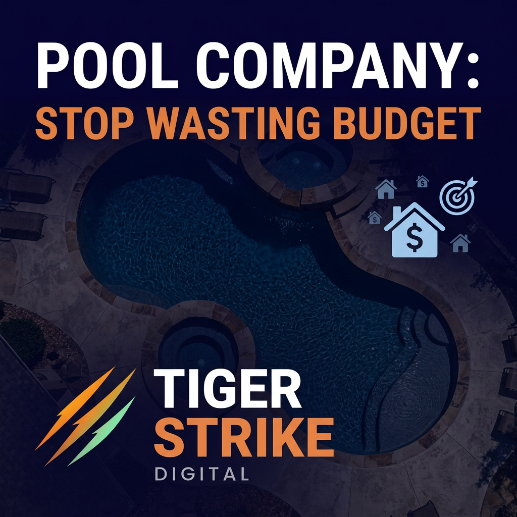 Pool Company: Stop Wasting Budget