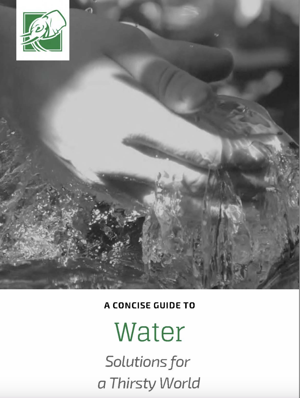 Water: Solutions for a Thirsty World