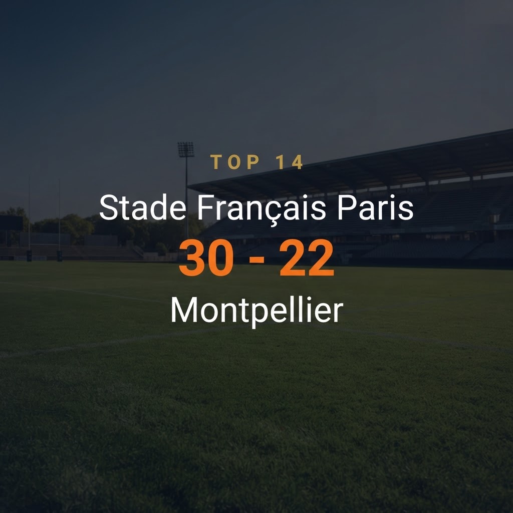 Stade Français Paris 30-22 Montpellier