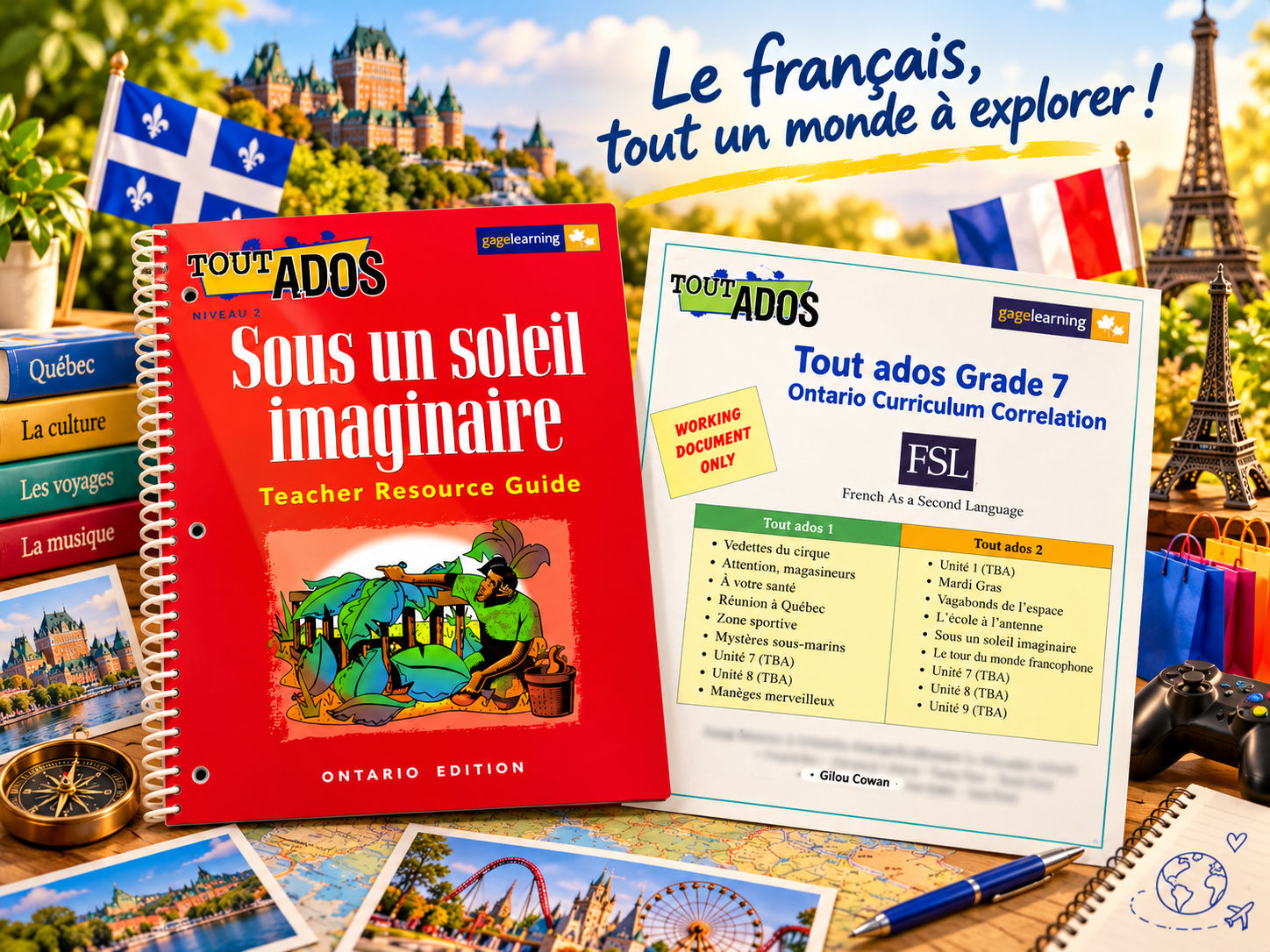 Gilou Cowan’s published educational contributions to the Tout Ados Core French program.