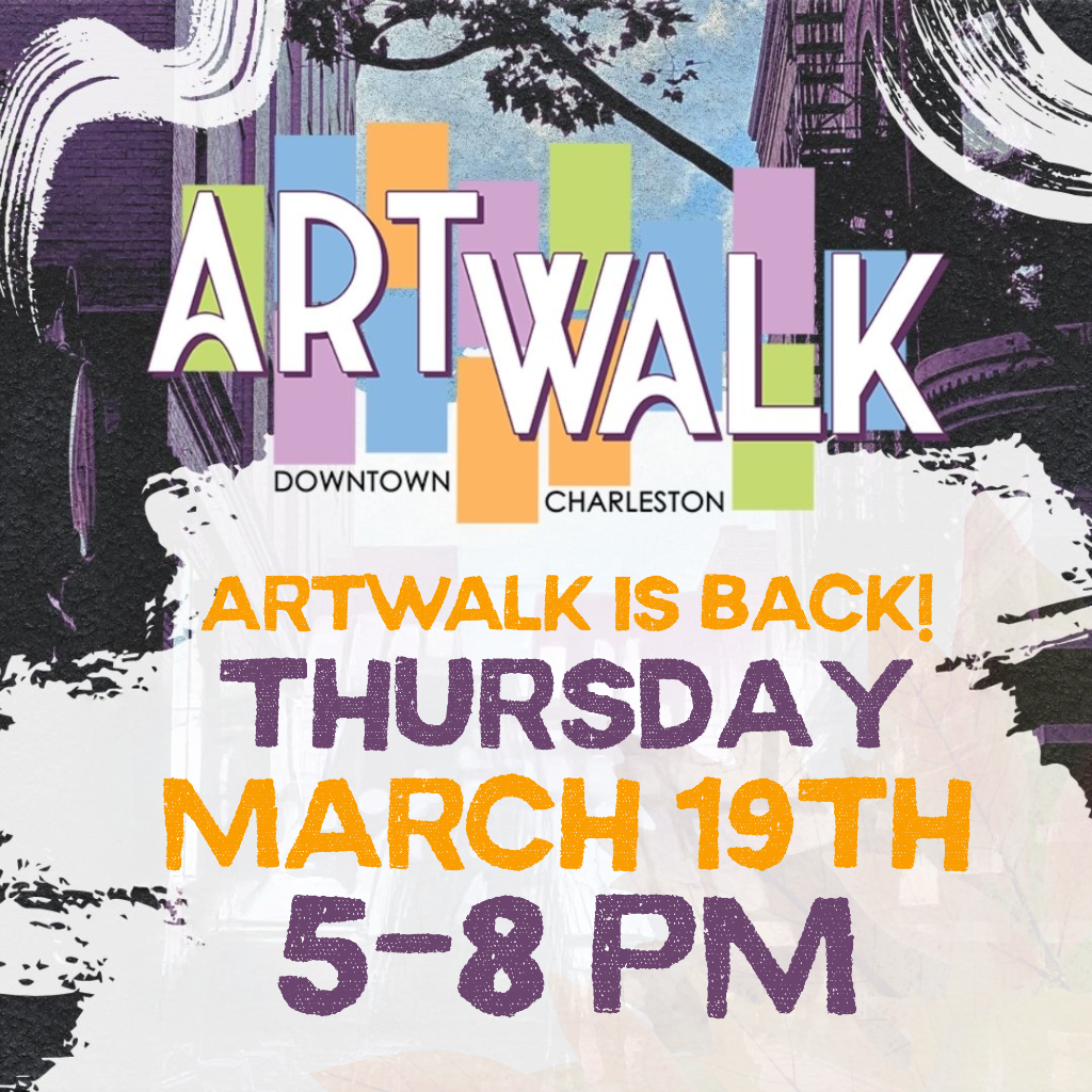 ArtWalk is BACK: Downtown Charleston Comes Alive