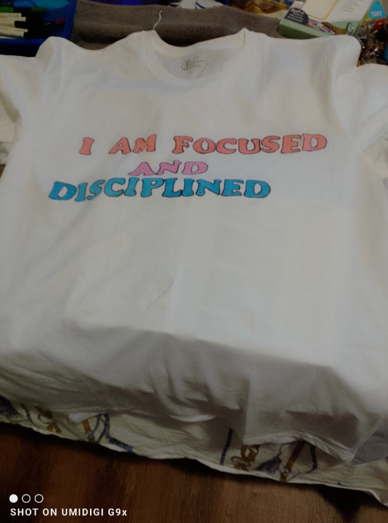 I AM FOCUSED AND DISCIPLINED T-Shirt
