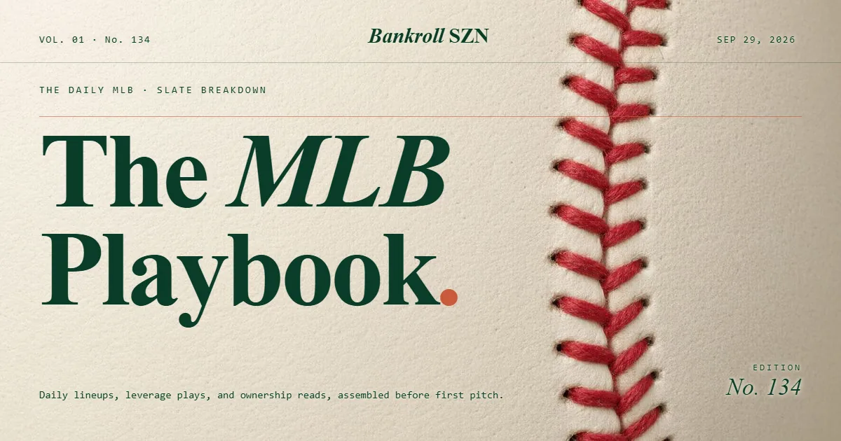 9/29/2026 MLB DFS Playbook