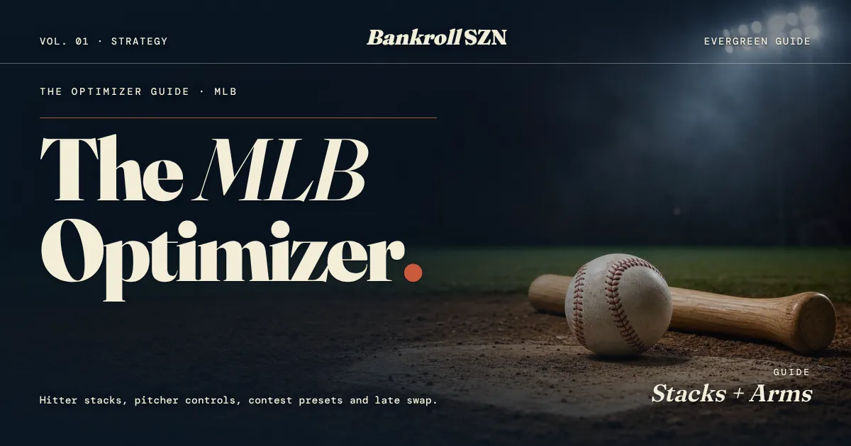 MLB DFS Optimizer Guide: Stacks, Pitchers and Presets