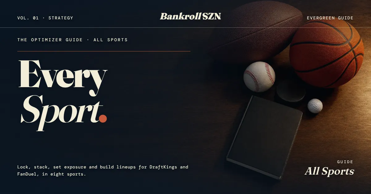 DFS Lineup Optimizer Guide: How to Build Lineups for Every Sport