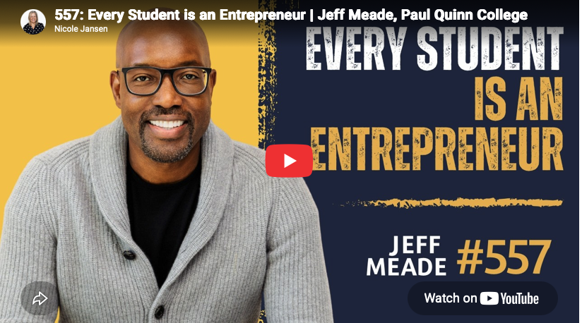 Every Student is an Entrepreneur