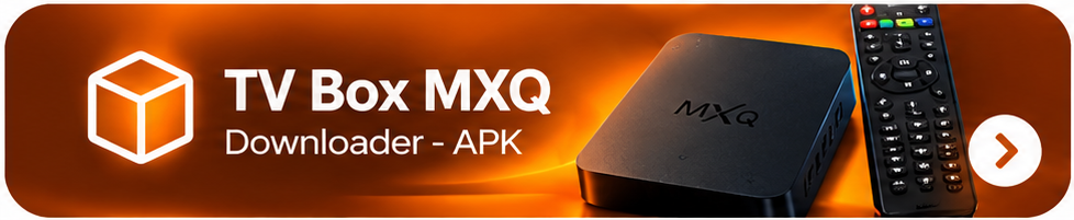 TV Box MXQ - Downloader · APK