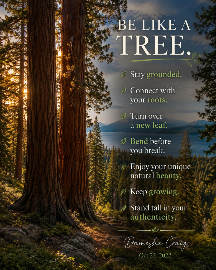 Be Like A Tree