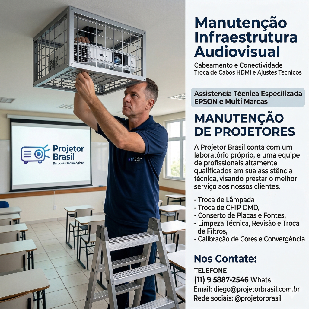 Manutenção de Infraestrutura Audiovisual — Projetor Brasil