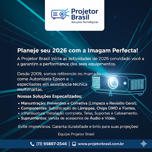Planeje 2026 com a Imagem Perfeita — Projetor Brasil
