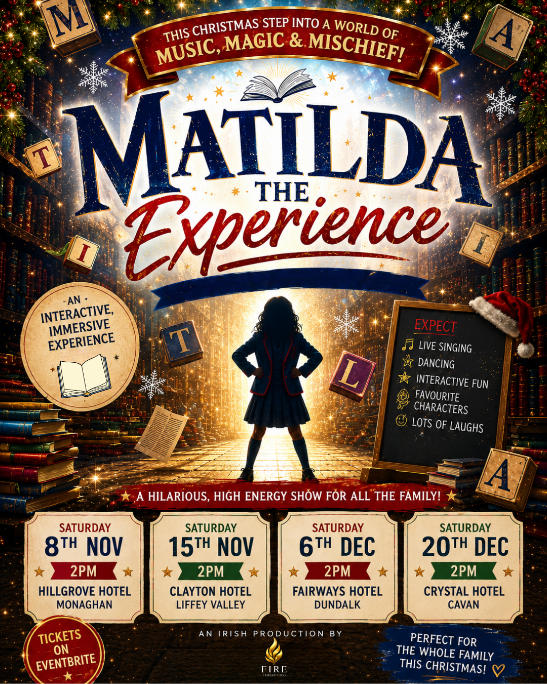 Matilda the Experience - Monaghan