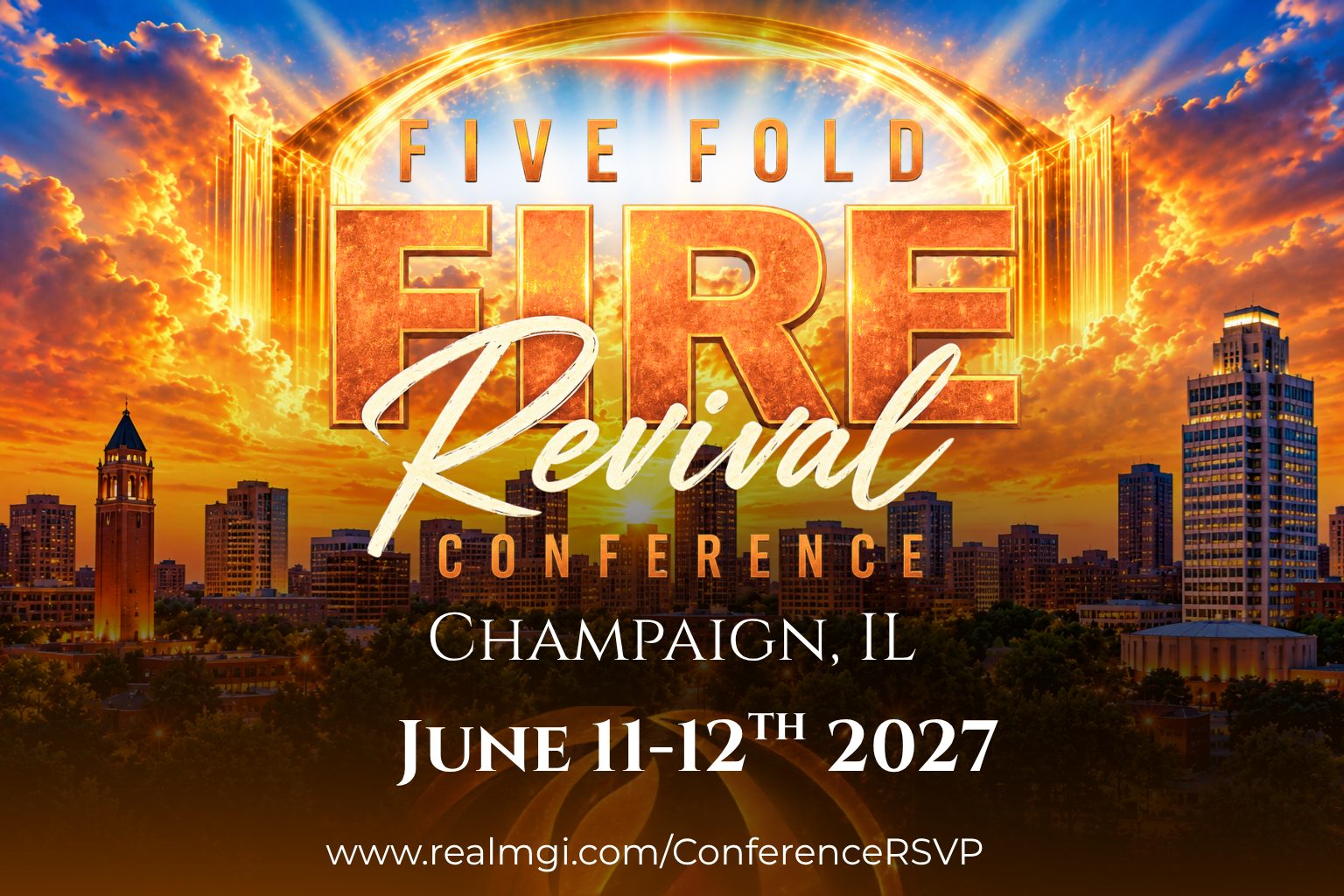 Five-Fold Fire Revival Conference — June 11-12, 2027, Champaign, Illinois