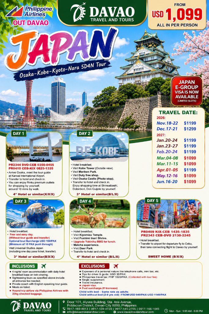 Japan — Osaka • Kobe • Kyoto • Nara 5D4N Tour (Out Davao via Philippine Airlines)