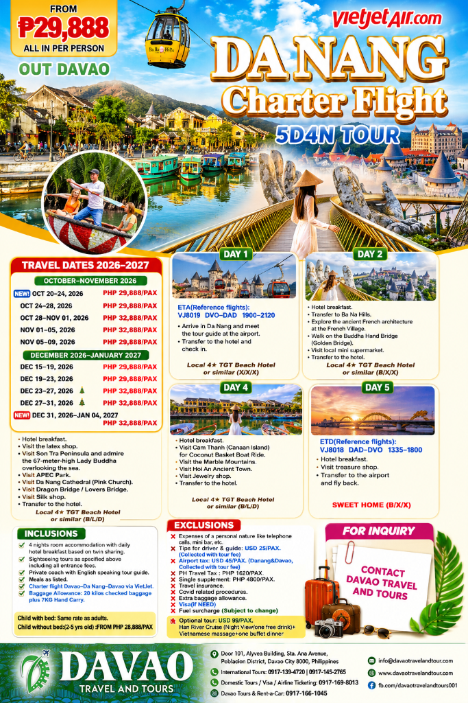 Da Nang Charter Flight 5D4N Tour — Out Davao via VietJet Air