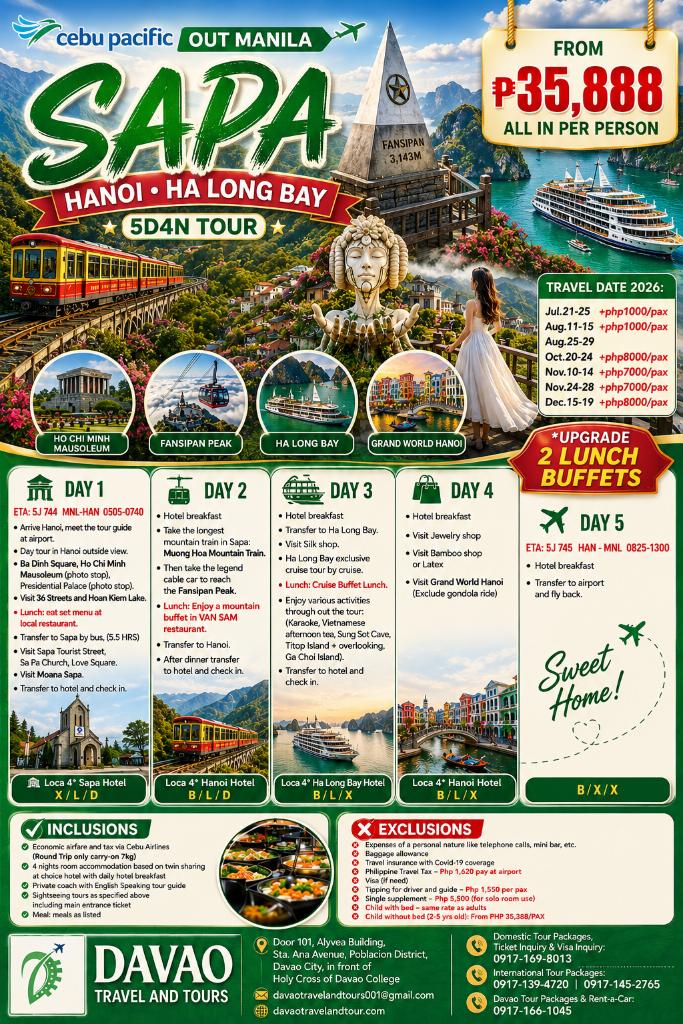 Sapa – Hanoi – Ha Long Bay 5D4N Tour (Out Manila via Cebu Pacific)
