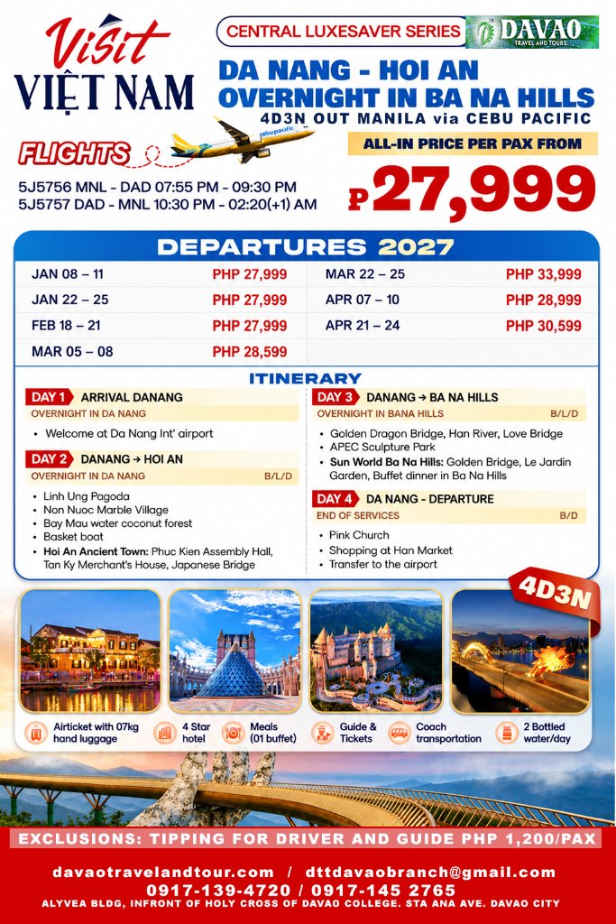 Da Nang – Hoi An – Overnight in Ba Na Hills 4D3N (Out Manila via Cebu Pacific)