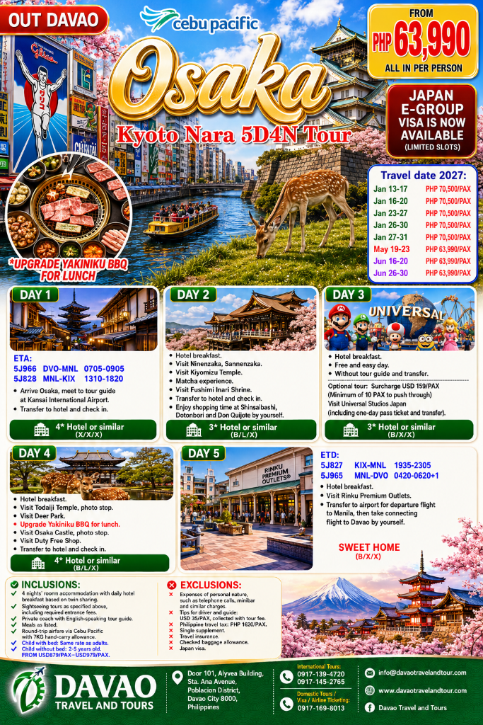 Osaka – Kyoto – Nara 5D4N Tour (Out Davao via Cebu Pacific)
