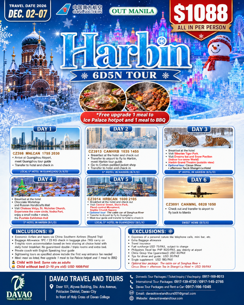 Harbin 6D5N Tour — Dec 02–07 (Out Manila via China Southern Airlines)