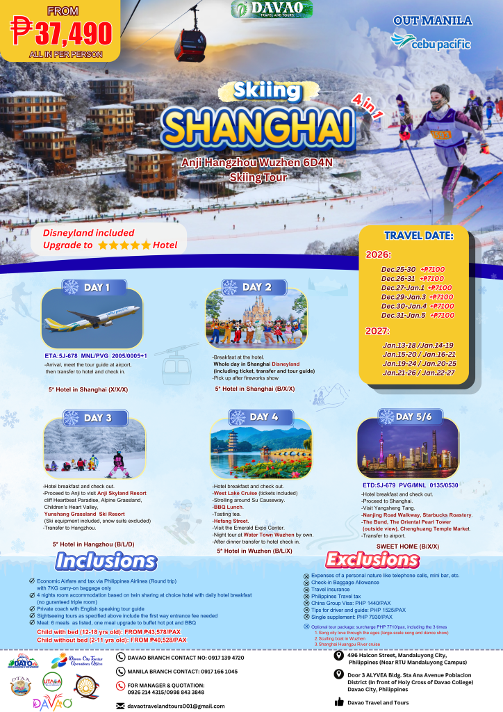 Shanghai Skiing – Anji Hangzhou Wuzhen 6D4N (4-in-1)