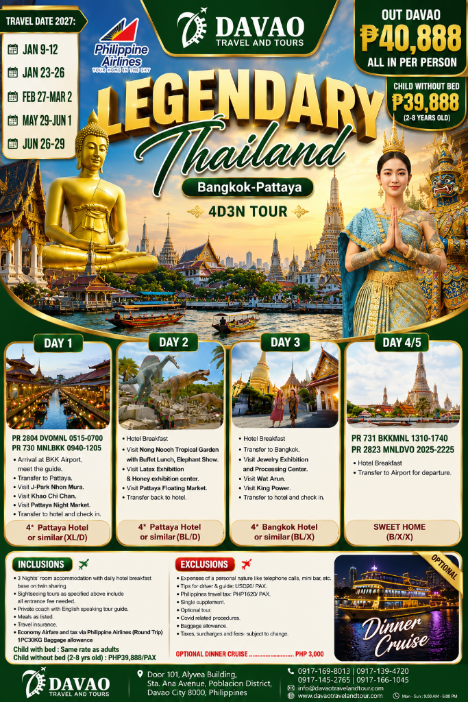 Legendary Thailand — Bangkok & Pattaya 4D3N Tour (Out Davao via Philippine Airlines) 2027