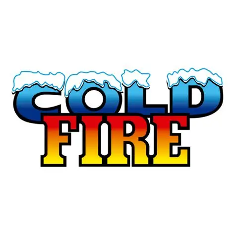 Cold Fire®