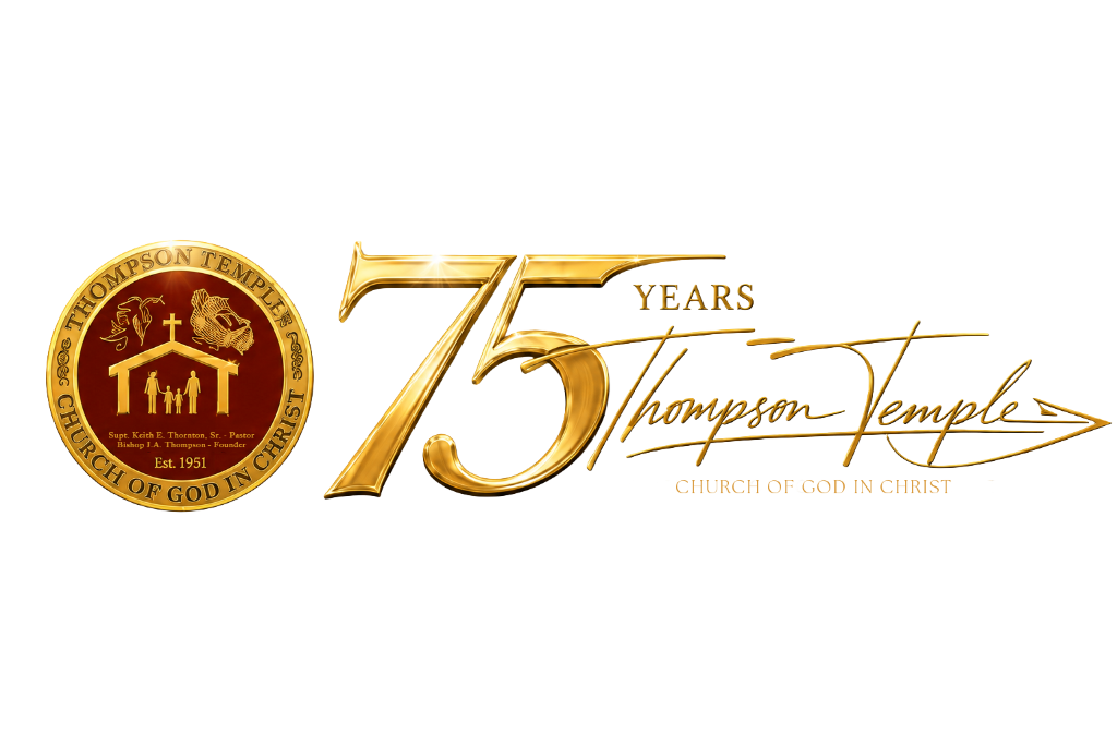 Thompson Temple Church of God in Christ — 75 Years