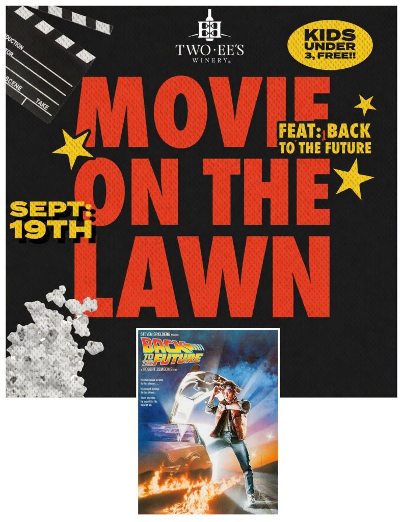 Movie on the Lawn: Back to the Future at Two-EE's Winery