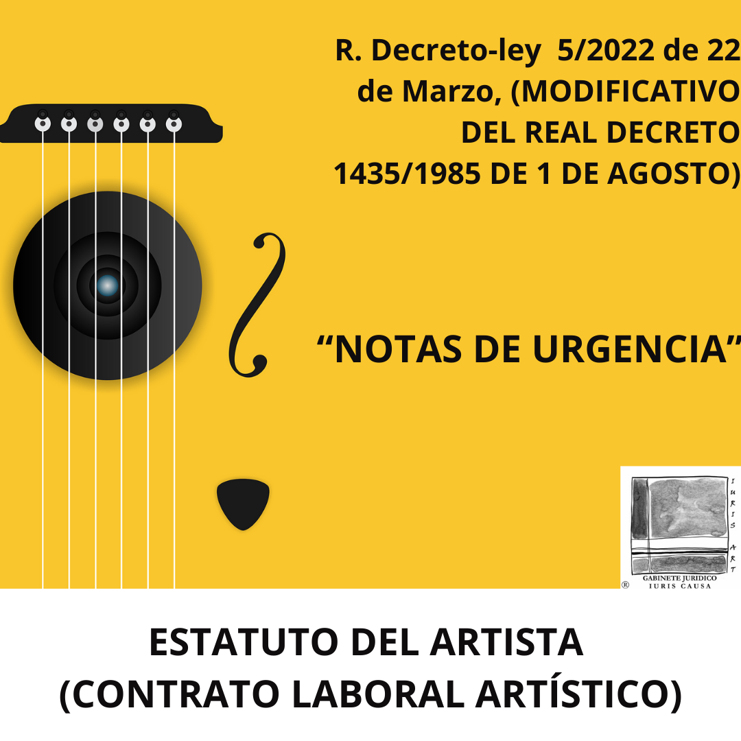 ESTATUTO DEL ARTISTA (CONTRATO LABORAL ARTÍSTICO)