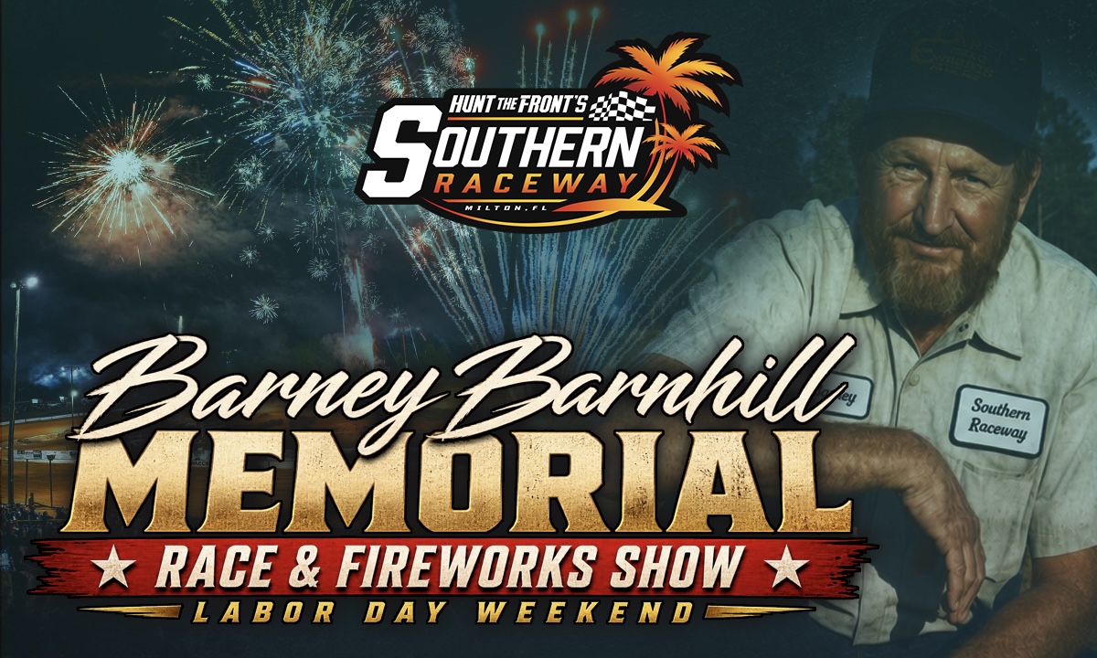 Inaugural Barney Barnhill Memorial Race & Fireworks Show to Honor Track Co-Founder and Launch the Southern Raceway Hall of Fame