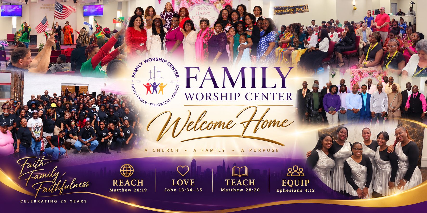 Family Worship Center congregation celebrating 25 years, Welcome Home.