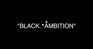 Black Ambition Prize Semifinalist
